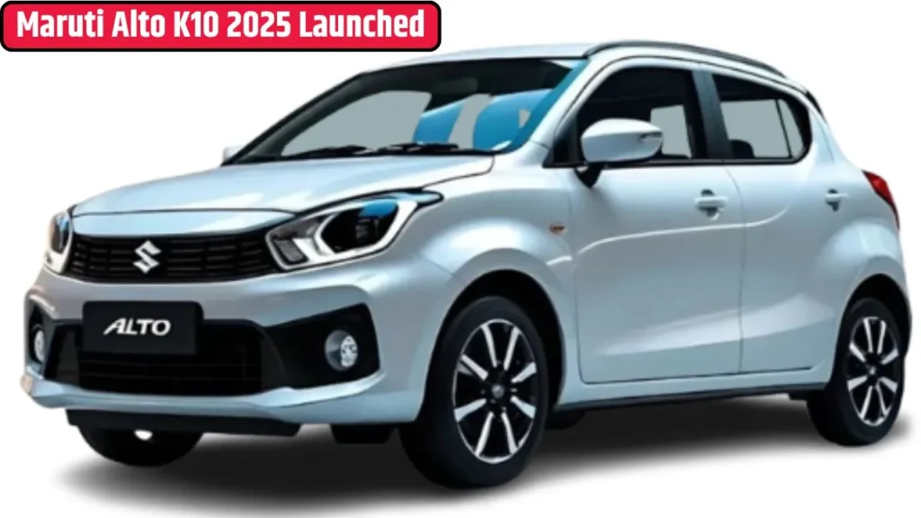 Maruti Alto K10 2025 Launched