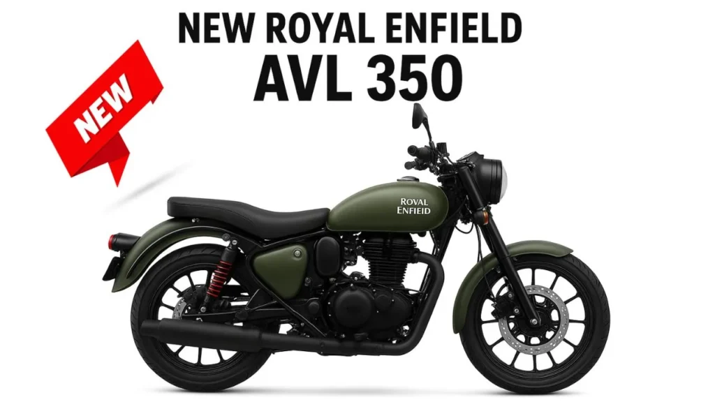 New Royal Enfield AVL 350