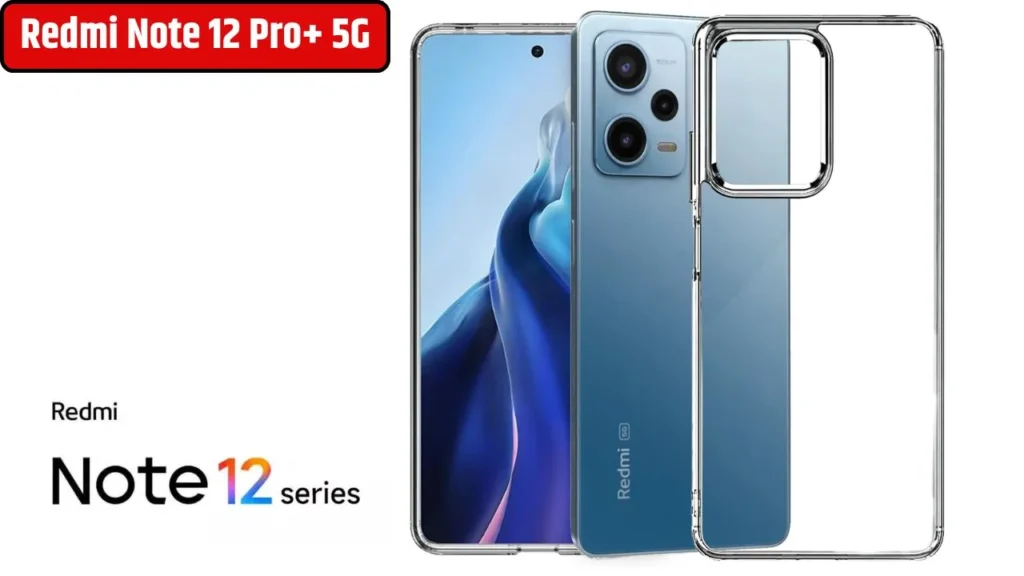 Redmi Note 12 Pro+ 5G