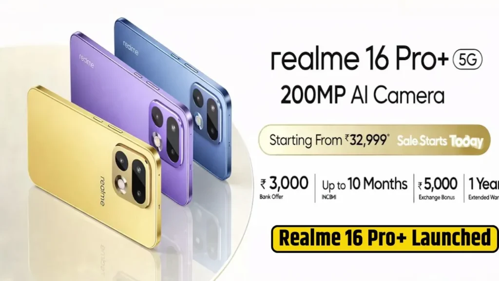 Realme 16 Pro+ Launched