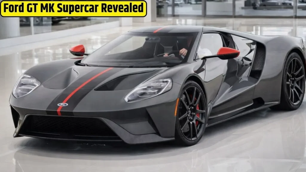 Ford GT MK Supercar Revealed